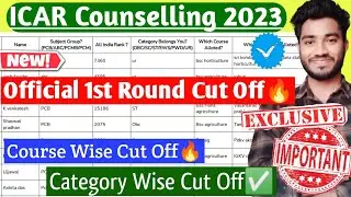 ICAR Counselling🔥&bull;1st Round Cut Off🔥 Official Cut off &bull;Category Wise Cut off ✅&bull;Course Wise Cut Off 🥳