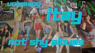 Unboxing KPOP ITZY NOT SHY 3rd Mini Album (ALL 3 VERSIONS A/B/C)