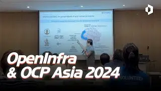 Dnotitia at OpenInfra Asia 2024, OCP Regional Summit APAC | Sept 3 - 4