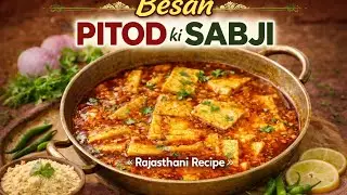 how tocreate BesanPitod kiSabji traditionalRajasthani recipe hai #BesanPitod#PitodKiSabji#Rajasthan