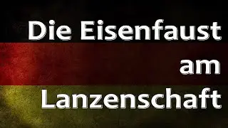 German Folk Song - Die Eisenfaust am Lanzenschaft