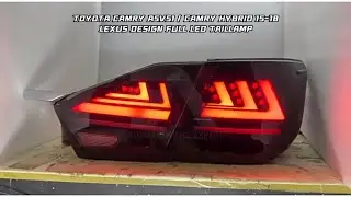 Toyota Camry Asv51 / Camry Hybrid 15-18 🚗 | Lexus Design Full Led Taillamp | Scanning Welcome Mode