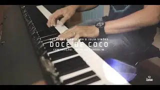 DOCE DE COCO | HOT CLUB DE PIRACICABA (Feat. Julia Simões) | EP.10 
