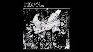 H&Oslash;VL - H&Oslash;VL
