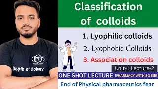 classification of colloids &comparative account of their general properties | physical pharmaceutic