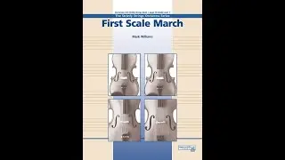 First Scale March by Mark Williams (Orchestra) - Score and Sound