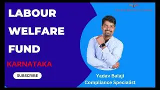 Labour Welfare Fund KA | #karnataka | #Taxedupreneur Academy