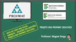 📘 NOTA DE CORTE NOS POLOS - GABARITO - CORREÇÃO - SOLUÇÔES - ENA PROFMAT 2024/2025 - RECURSOS