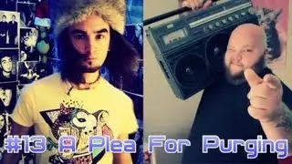 A Plea For Purging / Девять Целых