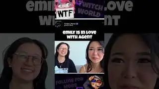 Emily Is In Love With Agent  /Twitch: ExtraEmily #extraemily #twitchbestmoments #twitchclips