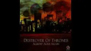 A Shifting Tide - Destroyer Of Thrones