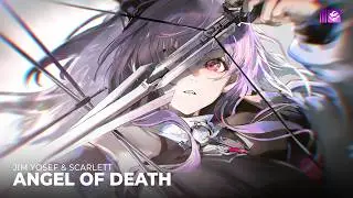 Jim Yosef - Angel of Death (ft. Scarlett)