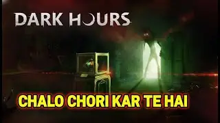 bhootiya bangle me chorii hehe!!!!!!!