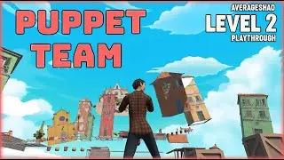 I Almost Lost A Friend | Puppet Team | Level 2 - Playthrough