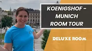 Luxury Hotel Tour in Munich, Germany - Koenigshof