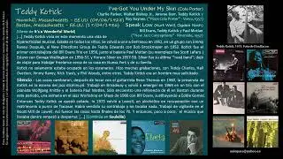 Teddy Kotick (1928-1986) - I&lsquo;ve Got You Under My Skin (Cole Porter) / Speak Low (Weill, Nash)