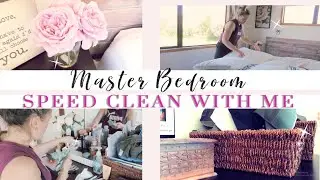 MASTER BEDROOM CLEAN WITH ME | SPEED CLEANING MOTIVATION 2019