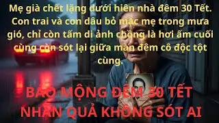 Đừng Bán Đất Tổ Tiên! Câu Chuyện Có Thật Về Người Con Bất Hiếu & Bức Tranh 
