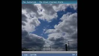 C6 - Listening to the streets (Bobthecoolguy) ( The Isolation - The Great Eternal Storm - Day 2
