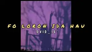 Fo Loron Ida Hau Ovid16 - (Kizomba Style)