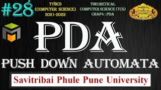 TCS-Chap4 | PDA - Push Down Automata | TCS | TOC | SPPU | Pune Univ