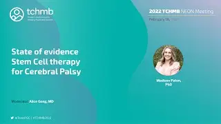 State of evidence Stem Cell therapy for Cerebral Palsy | 2022 NEON Meeting