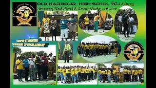 OLD HARBOUR HIGH SCHOOL 50th, Celebrations.