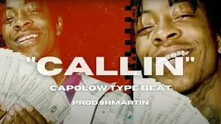 [FREE] Capolow Type Beat | Callin | (Shmartin)