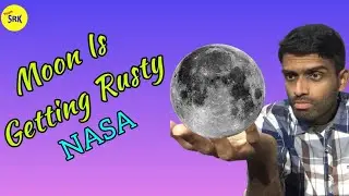 The Moon is Getting Rusty | Rusted Moon | Tamil | Yours SRK