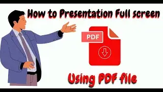 How to Presentation Full Screen using PDF File.