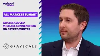 Grayscale CEO Michael Sonnenshein on crypto winter