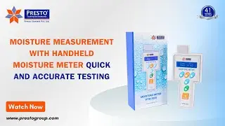 Moisture Measurement with Handheld Moisture Meter | Quick and Accurate Testing | Presto Group
