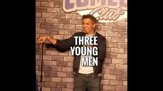 Comedian Paul Farahvar | Three Young Men