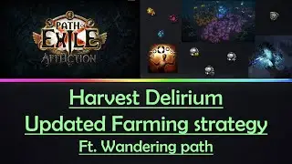 Новая стратегия сбора урожая с помощью Delirium - 20+ делений за цикл!