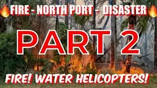PART 2 OF FIRE........NORTH PORT