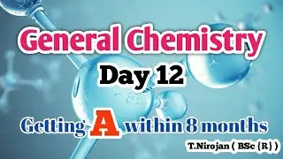 General Chemistry / Day 12 / Valency / Day Batch / A/L Students