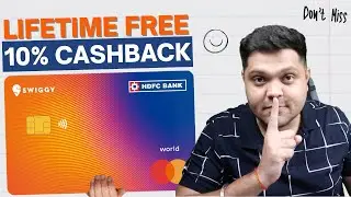 HDFC Swiggy Credit Card Lifetime Free Offer || 10% Cashback || LIMITED TIME OFFER