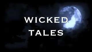 Wicked Tales