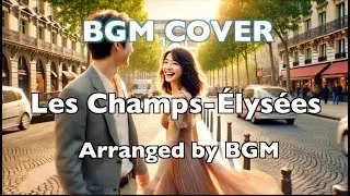 Les Champs Élysées　オーシャンゼリゼ　COVER