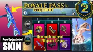 A2 Royal Pass Rewards | Upgraded Gun Skin | Free Upgraded Gun Skin PUBGM