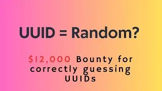 Are UUID random? | Bug hunter made 12000 USD