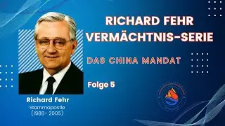 Richard Fehr Vermächtnis-Serie - Das China Mandat - Folge 5