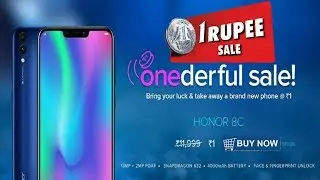 Buy Honor 8C for Rs 1, Honor 8C Now on Sale in India