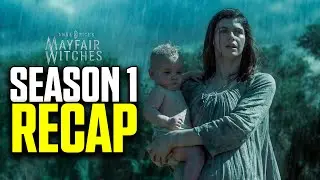 MAYFAIR WITCHES Season 1 Recap