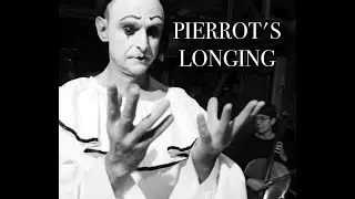 Pierrot's Longing - Roger Svedberg/Marianne Herresthal Hasselgren/Martin Herresthal Hasselgren