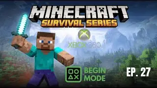 Minecraft Survival Xbox 360 [4K] | Episode 27 (No Commentary, 2025)