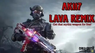 Call Of Duty Mobile - AK117 Lava Remix