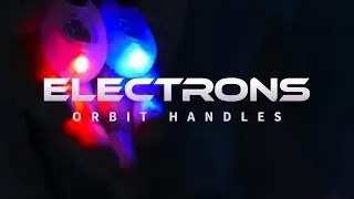 Electron Orbit Handles - ft. Ninja [EmazingLights.com]