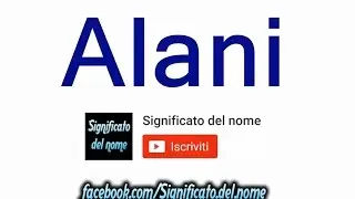 Significato del nome Alani