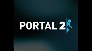 Portal 2 community test chambers review: Part 1